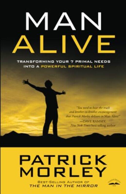 

Man Alive by Patrick M Morley-Paperback
