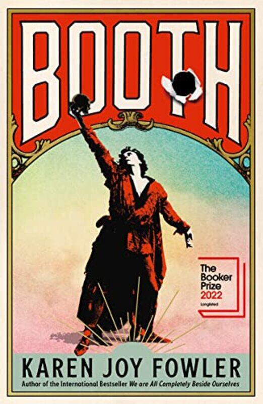 

BOOTH by Karen Joy Fowler-Hardcover