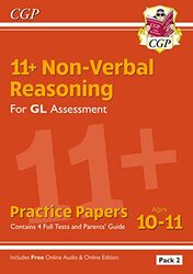 11+ GL Non-Verbal Reasoning Practice Papers: Ages 10-11 Pack 2 (inc Parents Guide & Online Ed),Paperback by Books, CGP - Books, CGP