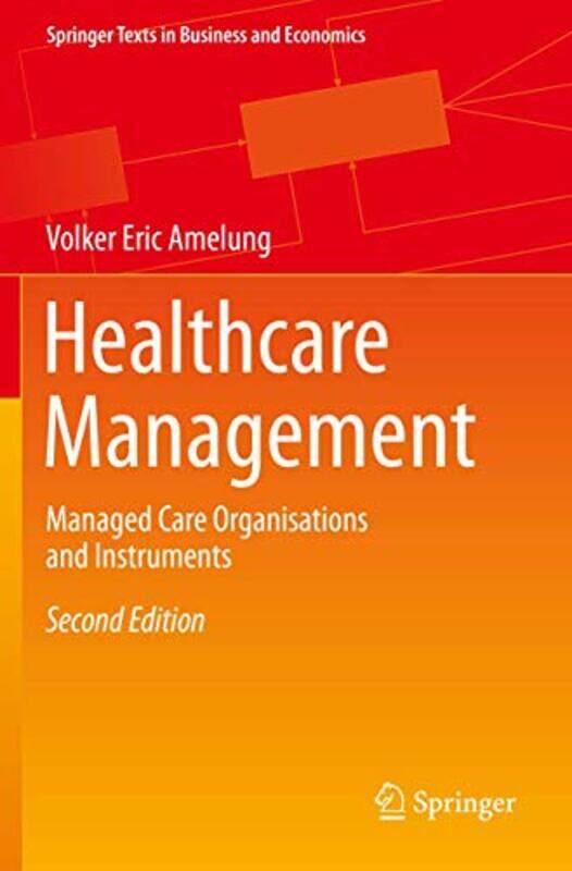 

Healthcare Management by Volker Eric Amelung-Paperback