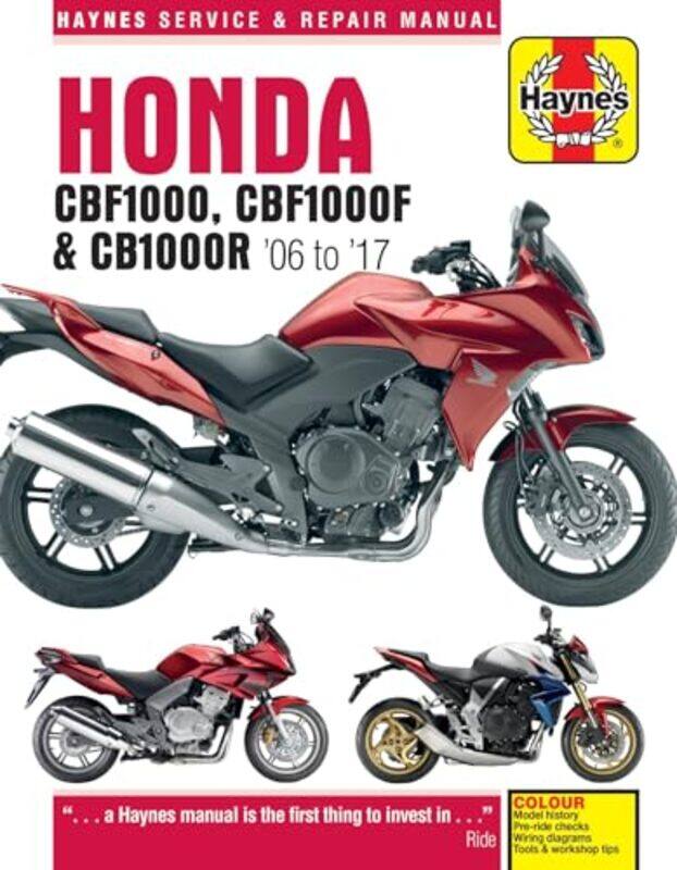 

Honda CBF1000 and CB1000R 06 To 16 by Matthew Coombs-Paperback