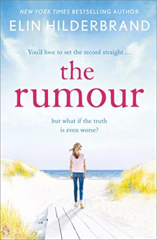 

The Rumour by Elin Hilderbrand-Paperback