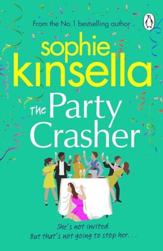 

The Party Crasher by Sophie Kinsella-Paperback