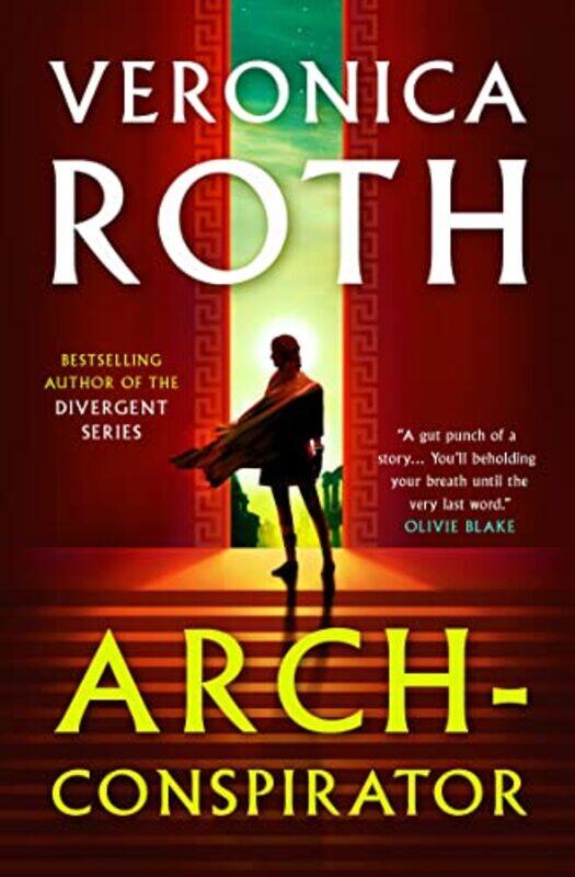 

Archconspirator by Veronica Roth-Hardcover