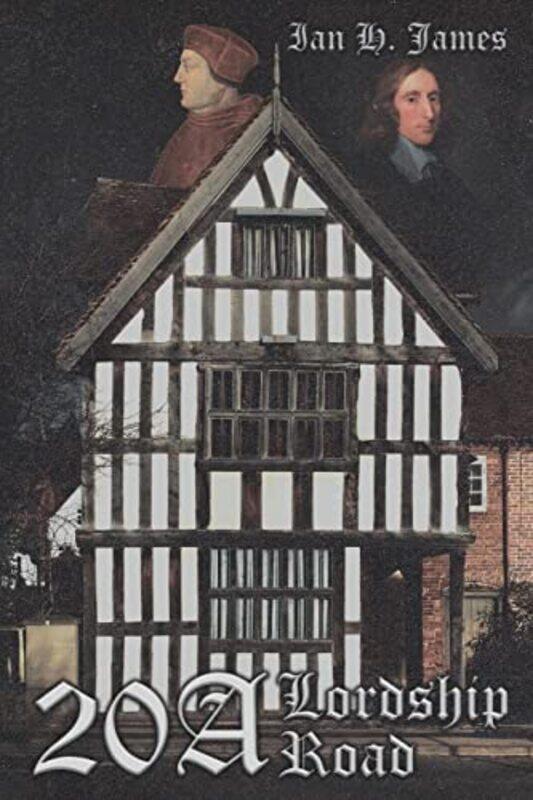 

20A Lordship Road by Ian H James-Paperback
