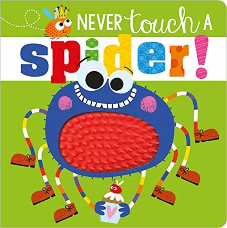 

Never Touch A Spider By Make Believe - Hardcover