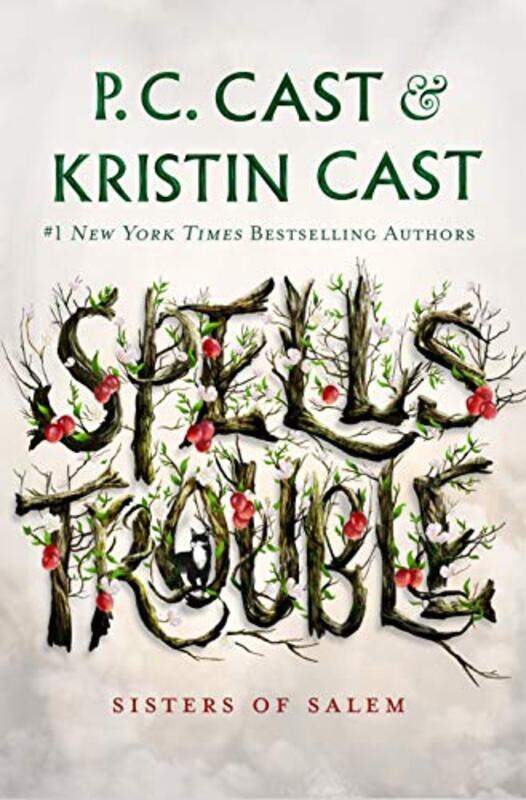 

Spells Trouble by P C CastKristin Cast-Hardcover