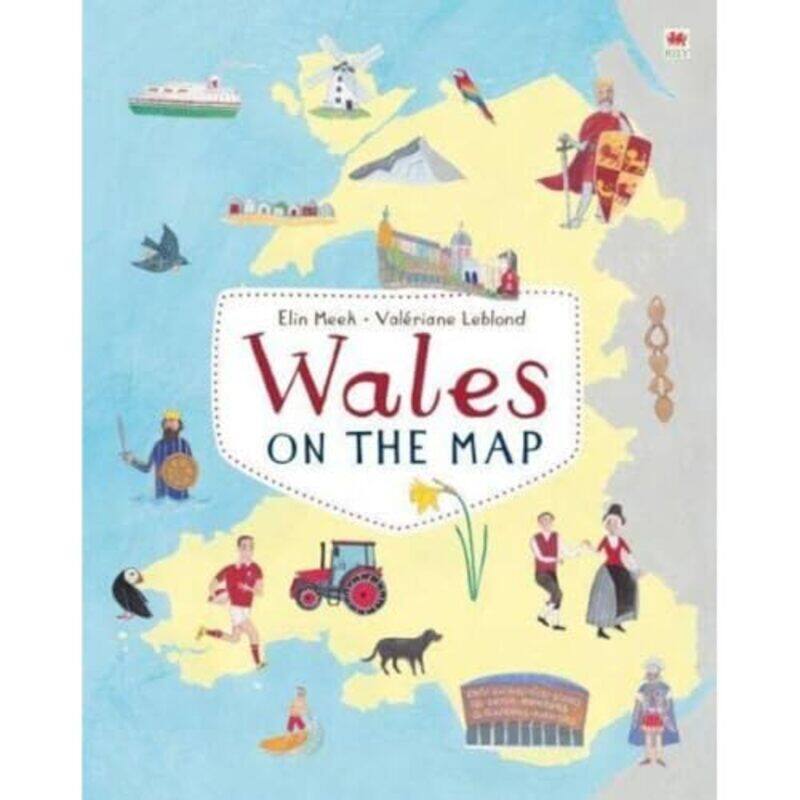 

Wales on the Map by Elin MeekValeriane Leblond-Hardcover
