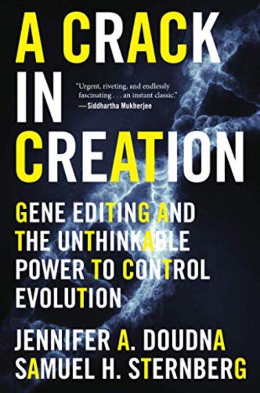 

A Crack In Creation by Jennifer A DoudnaSamuel H Sternberg-Paperback