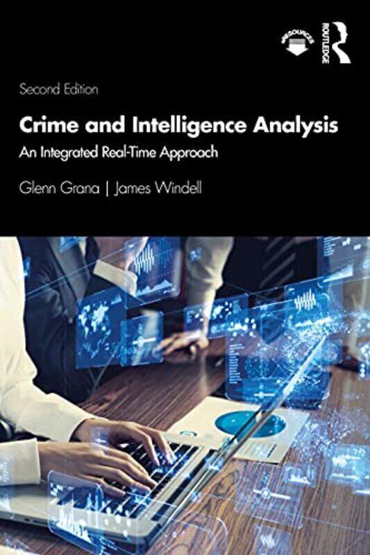 

Crime and Intelligence Analysis by Lily M HoffmanBarbara Schmitter Heisler-Paperback