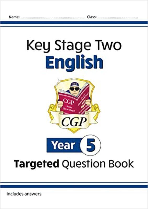 

Ks2 English Year 5 Targeted Question Book By Cgp Books - Cgp Books Paperback