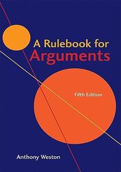 Rulebook For Arguments By Anthony Weston Paperback