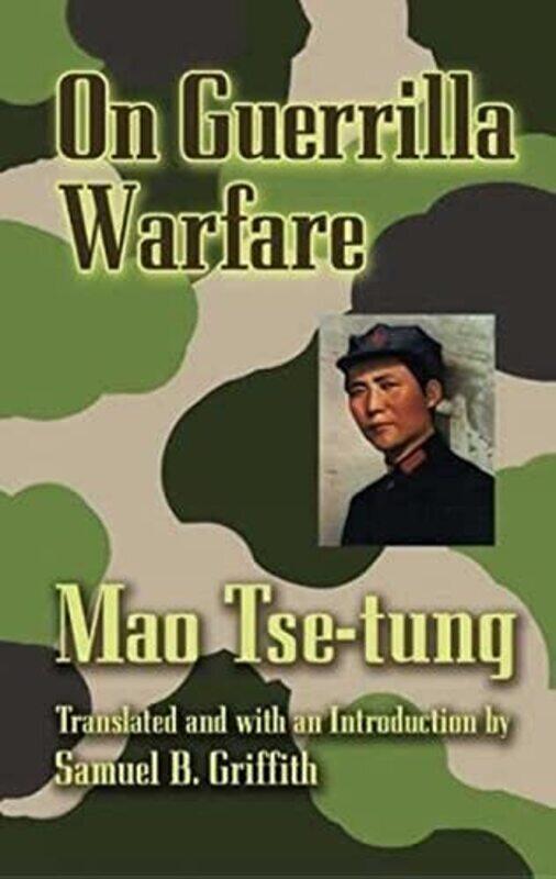 

On Guerilla Warfare by Tse-Tung, Mao - Griffith, Samuel B Paperback