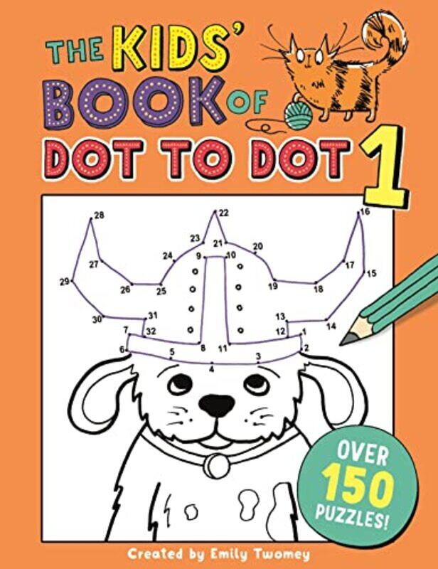 

The Kids Book Of Dot To Dot 1 By Twomey, Emily Paperback