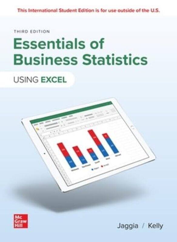 

Essentials of Business Statistics ISE by Sanjiv JaggiaAlison Kelly-Paperback
