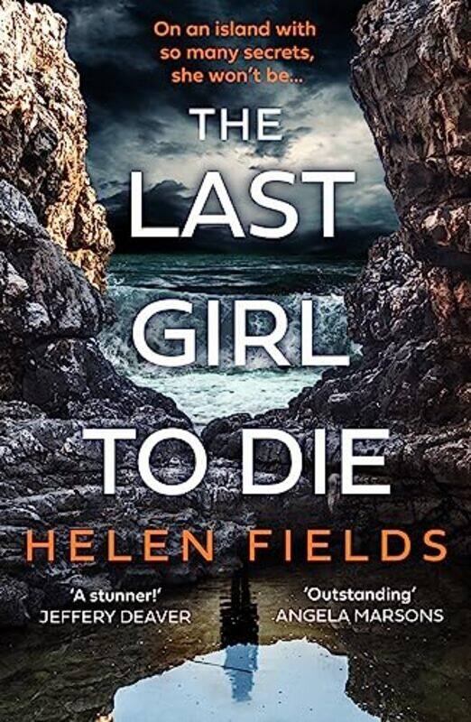 

The Last Girl to Die by Helen Fields-Paperback