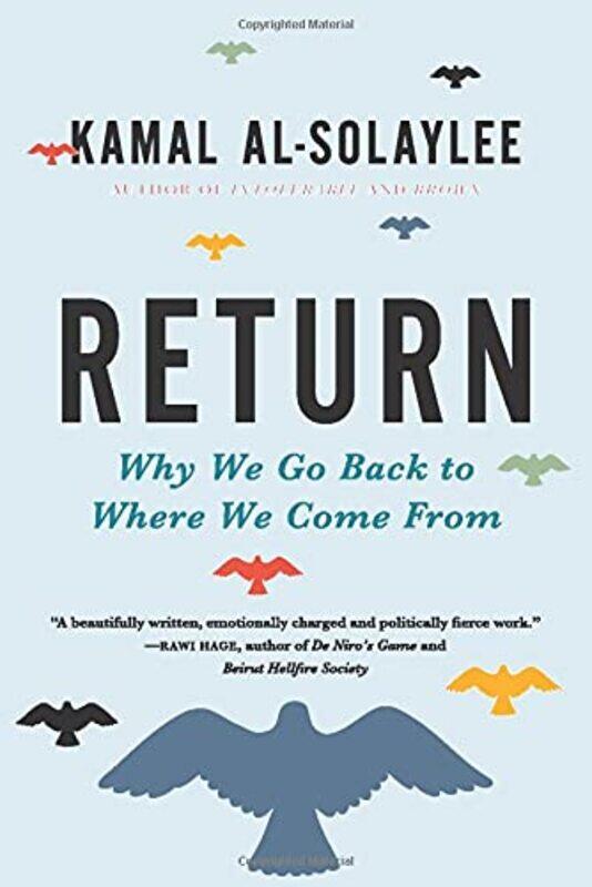 

Return by Kamal Al-Solaylee-Hardcover