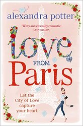 Love from Paris by Alexandra Potter-Paperback