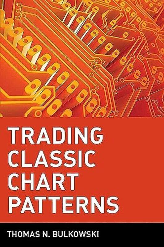 

Trading Classic Chart Patterns,Hardcover,by:Bulkowski, Thomas N.