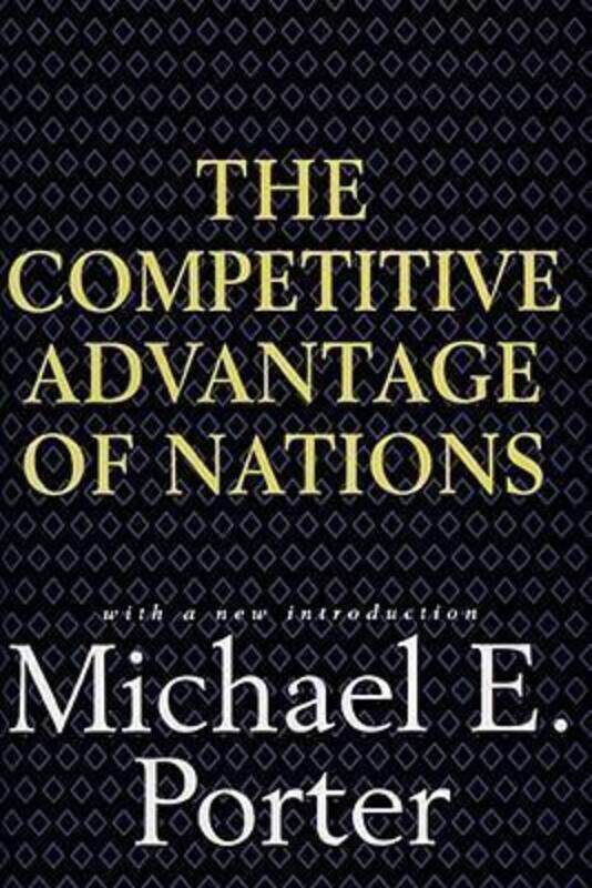 

^(C) The Competitive Advantage of Nations.Hardcover,By :Michael E. Porter