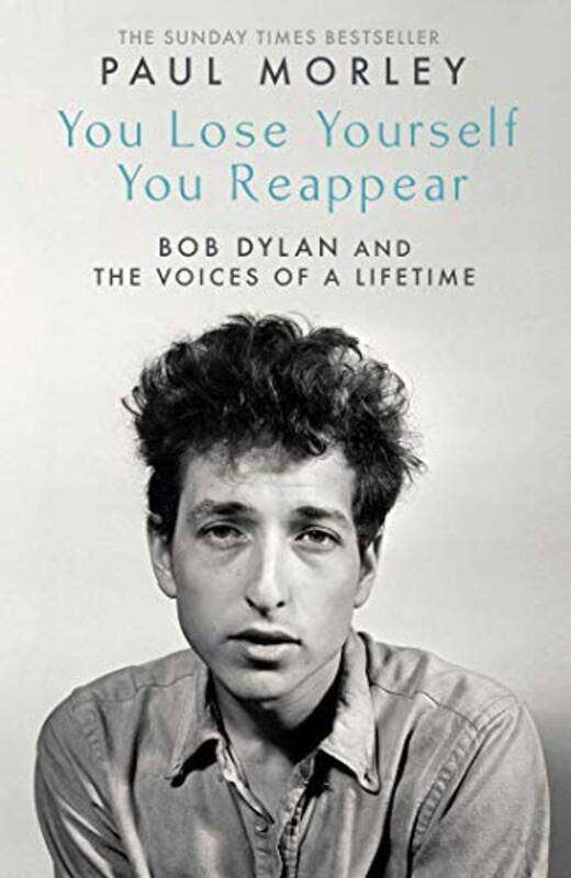 

You Lose Yourself You Reappear by Paul Morley-Hardcover