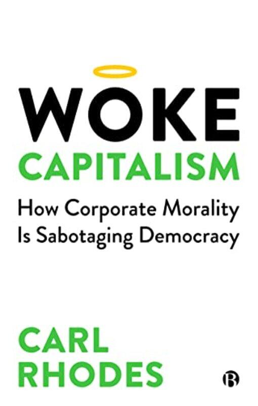 

Woke Capitalism by Carl University of Technology Sydney Rhodes-Paperback