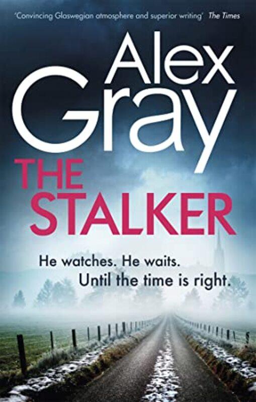

The Stalker by Alex Gray-Paperback