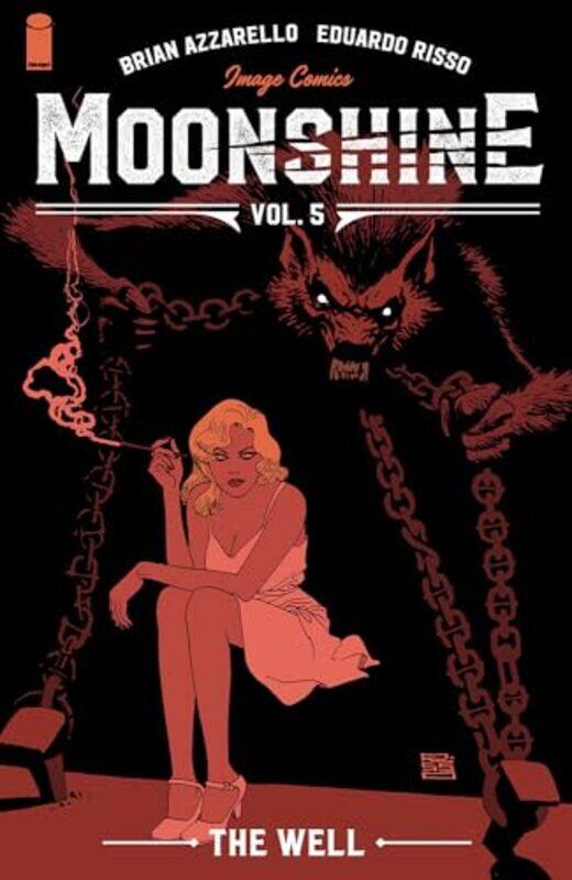 

Moonshine Volume 5 The Well by Brian Azzarello-Paperback
