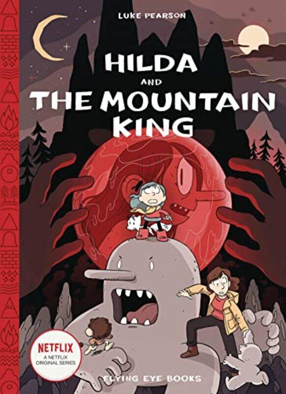 

Hilda and the Mountain King by Luke Pearson-Hardcover