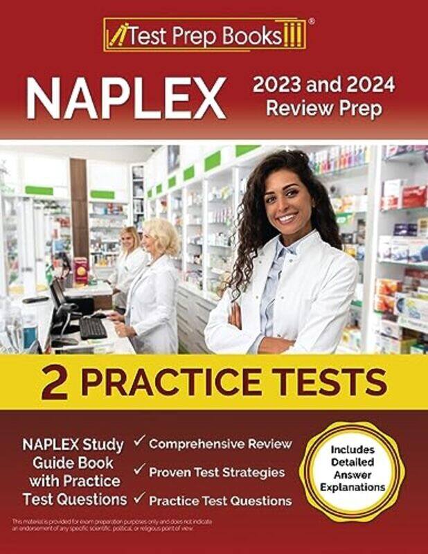 

NAPLEX 2023 and 2024 Review Prep: NAPLEX Study Guide Book with Practice Test Questions Includes Det Paperback by Rueda, Joshua