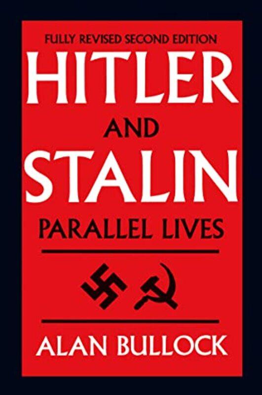 

Hitler and Stalin by Alan Bullock-Paperback