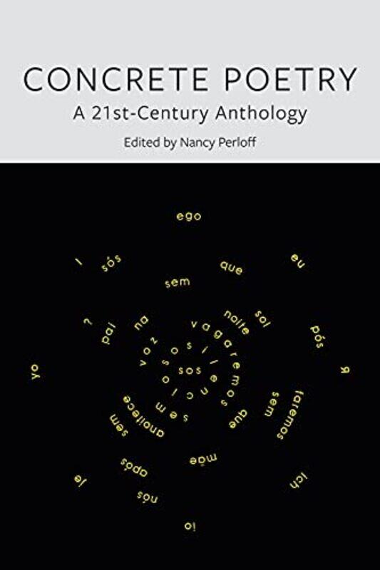 

Concrete Poetry by Nancy Perloff-Hardcover