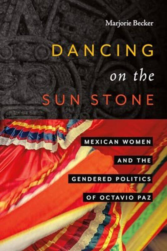 

Dancing on the Sun Stone by Marjorie Becker-Paperback