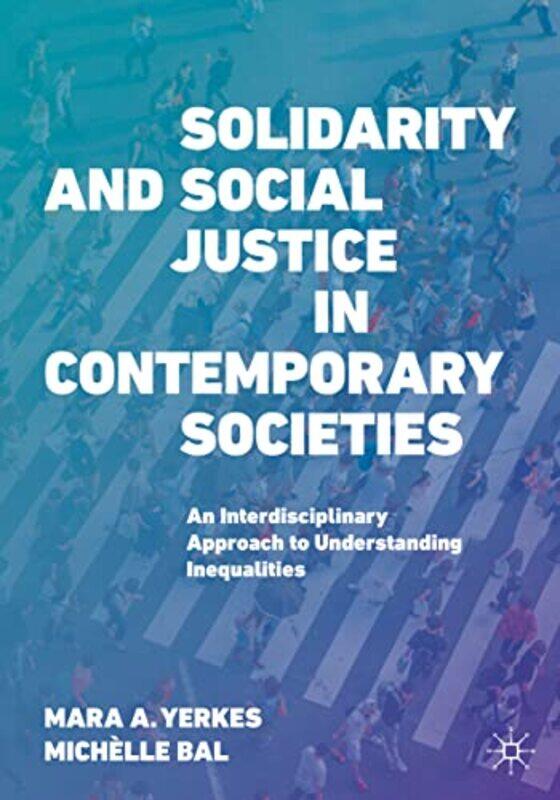 

Solidarity and Social Justice in Contemporary Societies by Andrew Brodie-Paperback