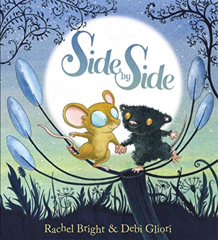 

Side by Side by Rachel BrightDebi Gliori-Paperback
