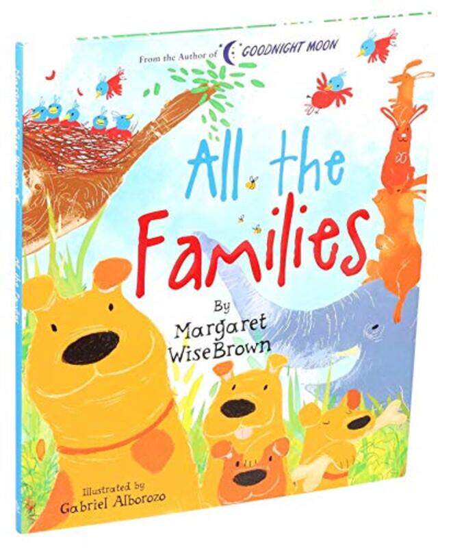 

All the Families by Margaret Wise BrownGabriel Alborozo-Hardcover