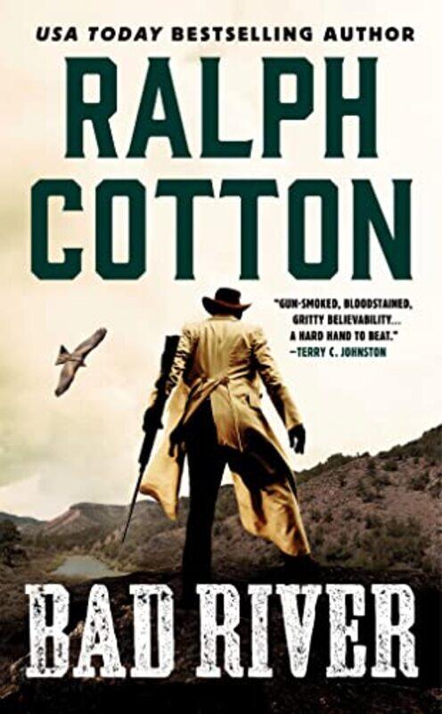 

Bad River by Ralph Cotton-Paperback