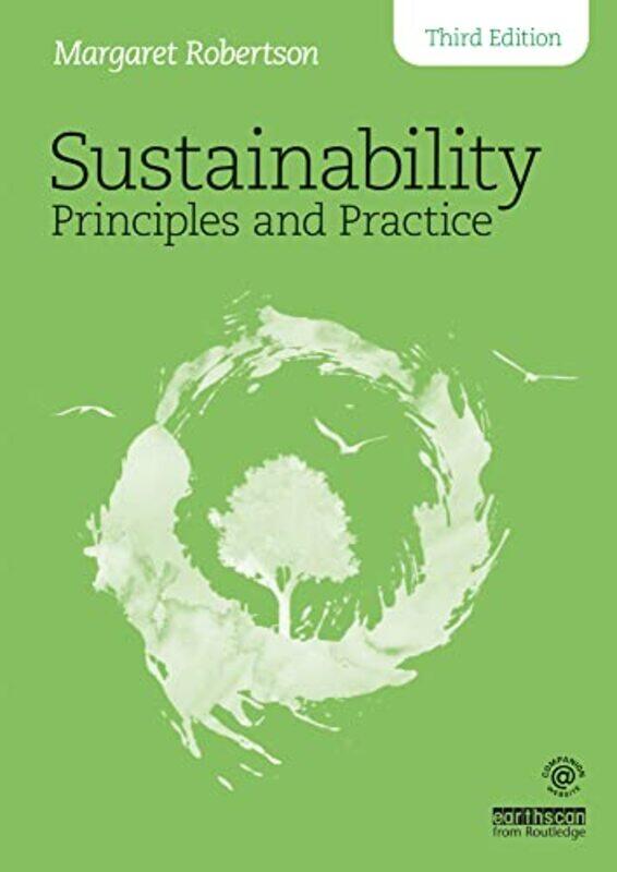 

Sustainability Principles And Practice By Robertson, Margaret (Lane Community College, Usa) Paperback