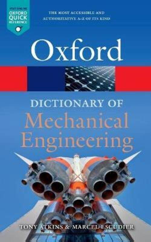 

A Dictionary of Mechanical Engineering.paperback,By :Escudier, Marcel (Emeritus Professor, Department of Engineering, The University of Liverpool) - A