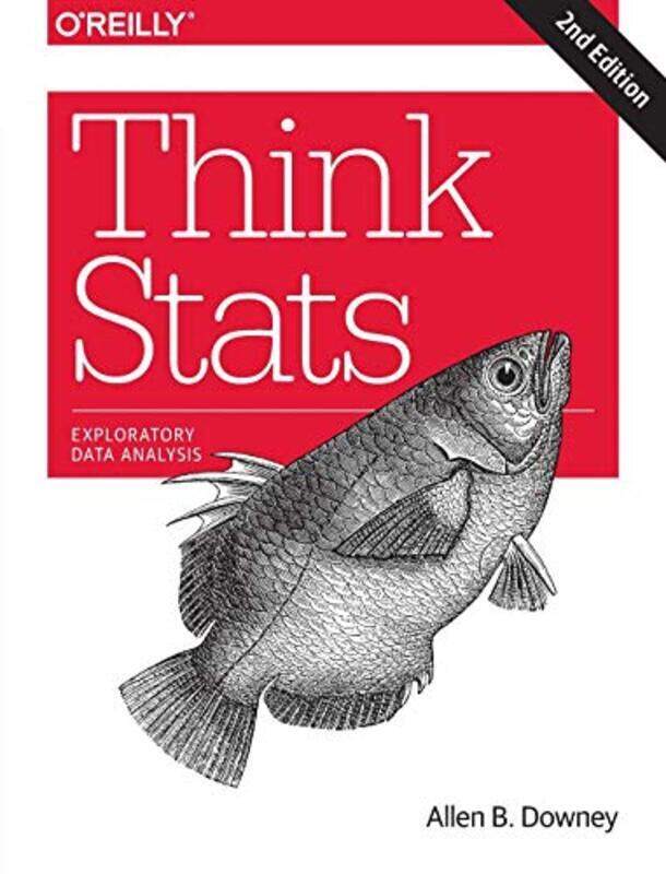 

Think Stats 2E By Downey, Allen Paperback