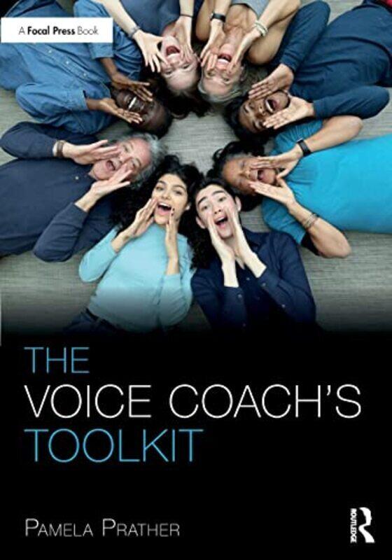 

Voice Coach Toolkit Paperback by Pamela Prather