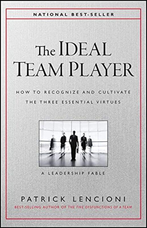 

Ideal Team Player By Lencioni Patrick M - Hardcover