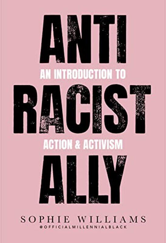 

AntiRacist Ally by Sophie Williams-Paperback