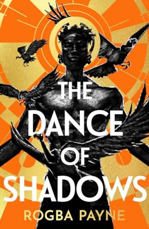 

The Dance of Shadows by Rogba Payne-Paperback