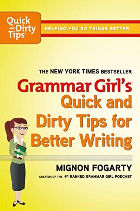 

Grammar Girls Quick And Dirty Tips For Bet By Fogarty Mignon - Paperback