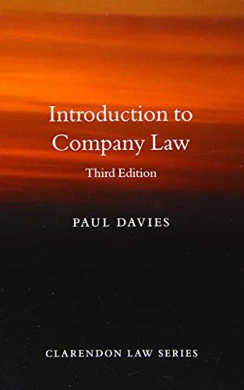 

Introduction to Company Law by Paul Senior research fellow, Senior research fellow, Harris Manchester College, Oxford Davies-Paperback