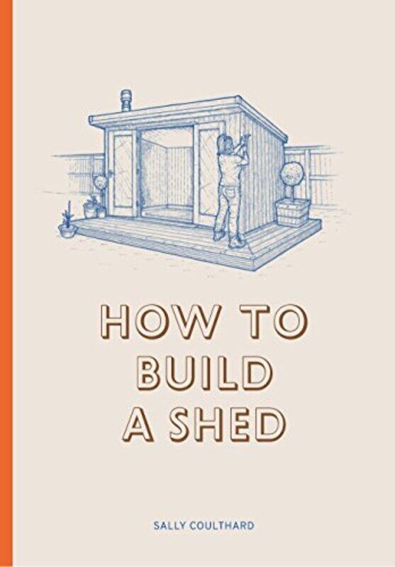 

How to Build a Shed by Brian J MD MBA Krabak-Hardcover