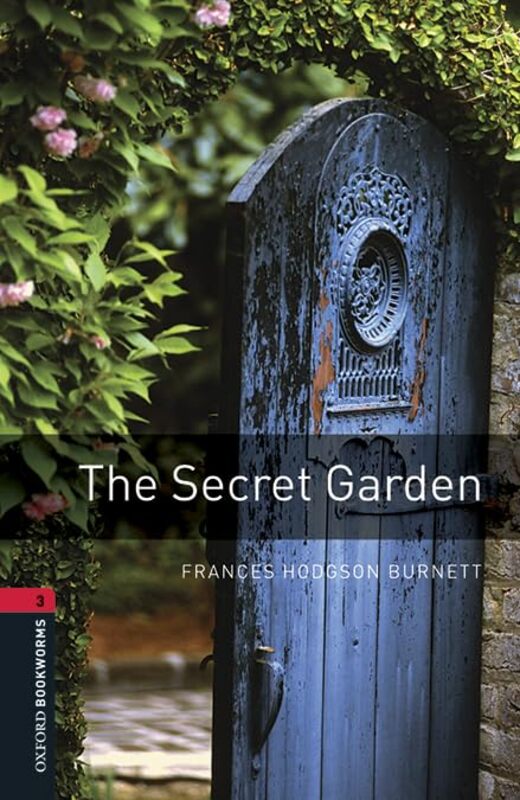 Oxford Bookworms Library Level 3 The Secret Garden Audio Pack by Hodgson Burnett, Frances - West, Clare Paperback
