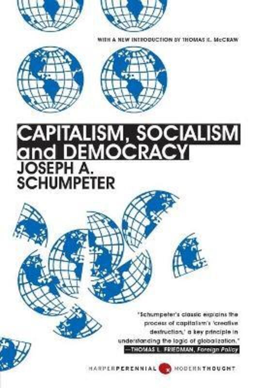 ^(C) Capitalism, Socialism, and Democracy.paperback,By :Joseph A. Schumpeter