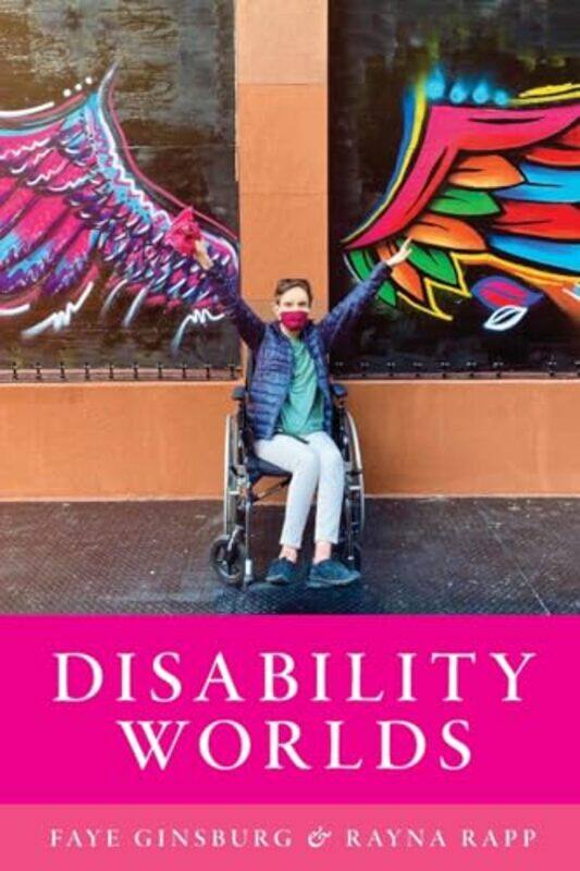 

Disability Worlds by Aimee SillaAndy KoubaHarold Heatwole-Paperback